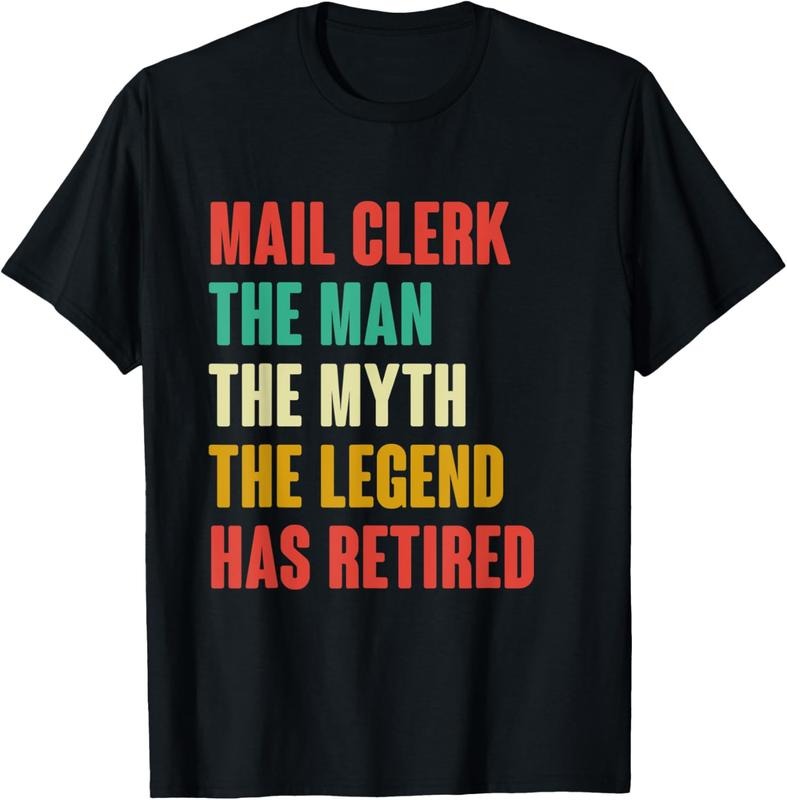 100% Cotton Mens Mail Clerk Retired Shirt Retirement Mail Worker Retire T-Shirt