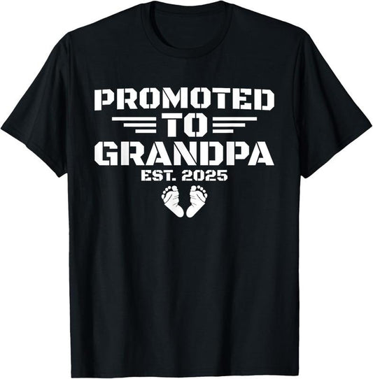 100% Cotton Mens Promoted To Grandpa Est 2025 Soon To Be Granddad T-Shirt