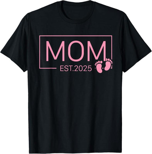 100% Cotton Mom Est 2025 For New Mom Mommy Wife Girl  Announcement T-Shirt