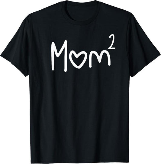 100% Cotton Mom Of Two Kid Mother Day Shirt Mom 2 Squared Mommy Shirt T-Shirt