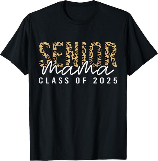 100% Cotton Mom Senior 2025 Proud Mom Of A Class Of 2025 Graduate T-Shirt