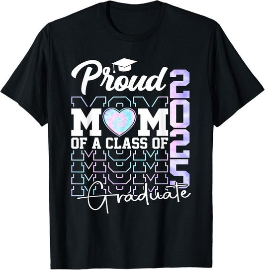 100% Cotton Mom Senior 2025 Proud Mom Of A Class Of 2025 Graduate T-Shirtstyle{n002}3
