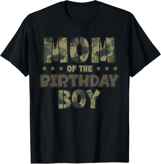 100% Cotton Mom of the Birthday Boy Camo Mother's Matching Family Party T-Shirt