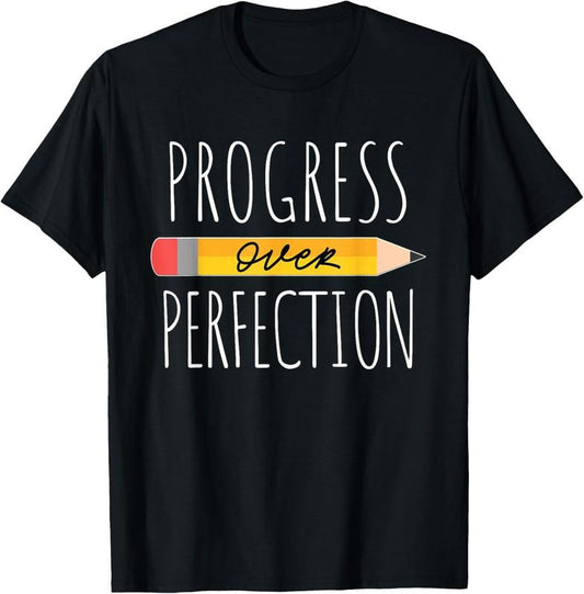 100% Cotton Motivational Progress Over Perfection back to School Teacher T-Shirt