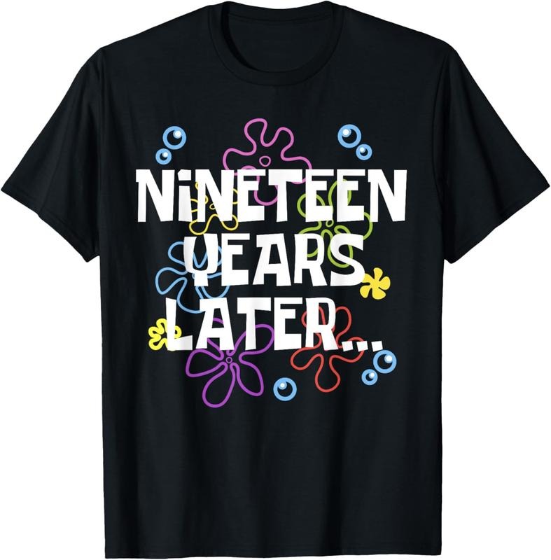 100% Cotton NINETEEN YEARS LATER 19th 19 year Old Birthday Gifts Him Her T-Shirt