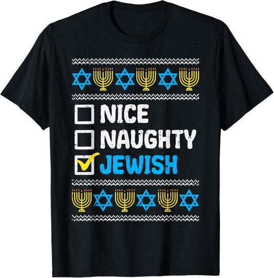 100% Cotton Nice Naughty Jewish Ugly Hanukkah Sweater Chanukah Jew Gift Short Sleeve T-Shirt