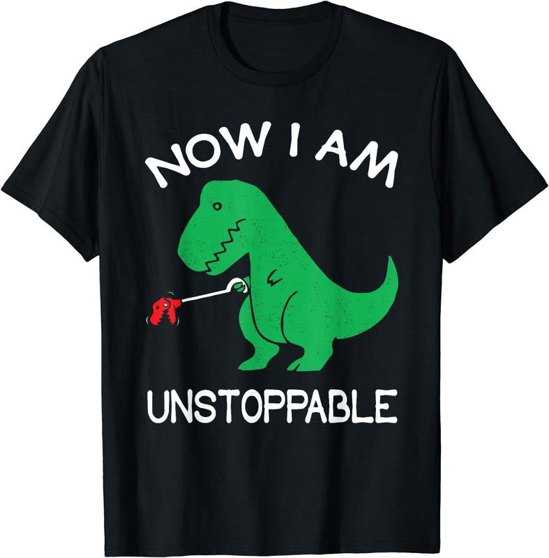 [100% Cotton]Now I Am Unstoppable Funny T-Rex T-Shirt Black