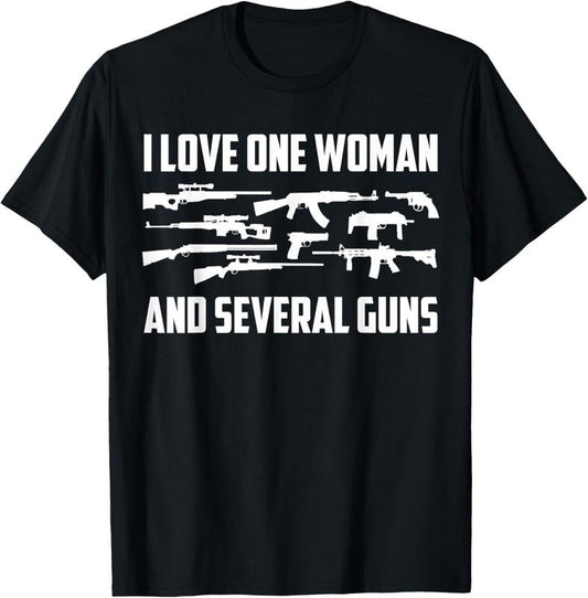 100% Cotton One Woman & Several Guns Pro 2A Gun Lover Gun Enthusiast T-Shirt