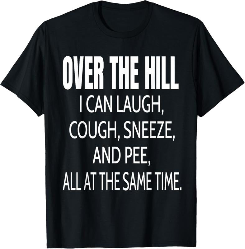 100% Cotton Over The Hill Funny Old People Joke Gag Gift T-Shirt
