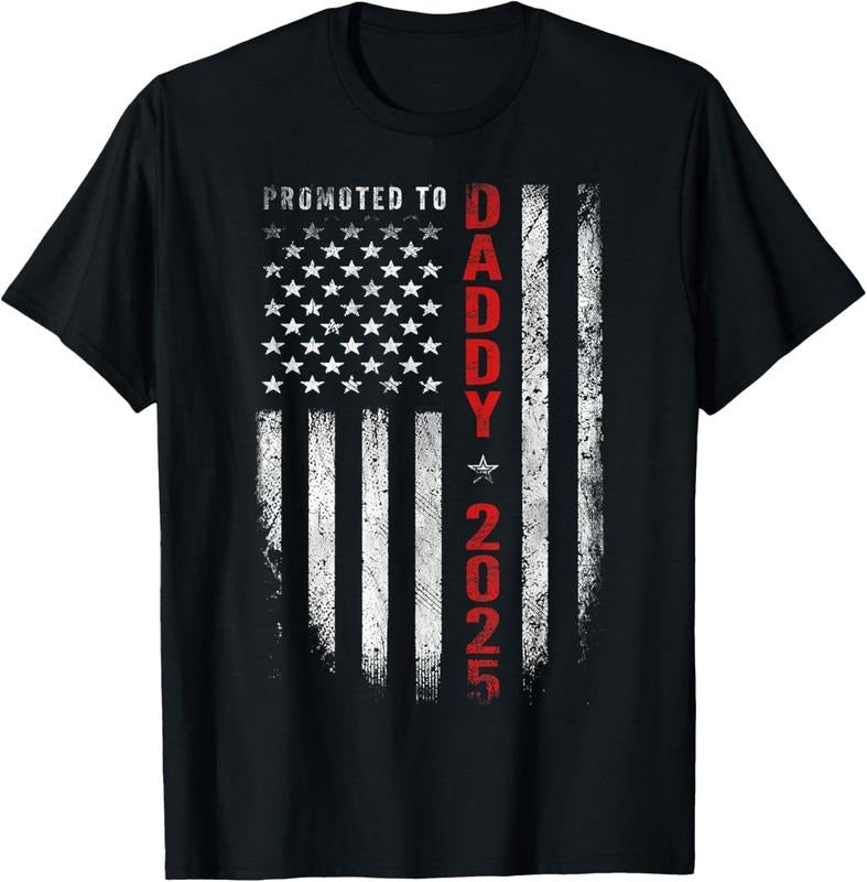 100% Cotton Patriotic Mens Promoted To Daddy Est 2025 First Time Dad T-Shirt