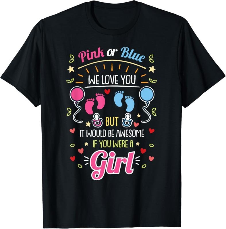 100% Cotton Pink O Blue We Love You Awesome Gender Reveal Pink Team Girl T-Shirt