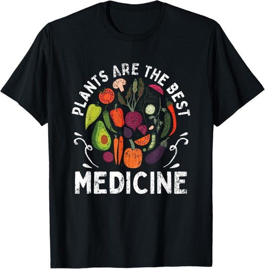 100% Cotton Plants Are The Best Medicine Vegan T-Shirt