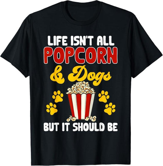 100% Cotton Popcorn Movie Night Snack Dogs Popcorn T-Shirt