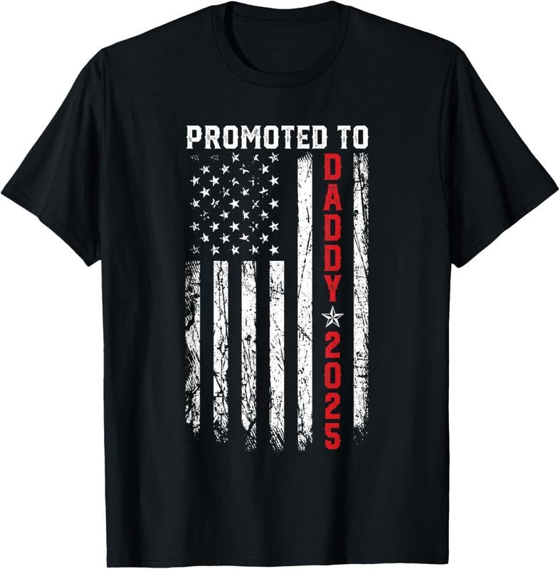 100% Cotton Promoted To Daddy Est 2025 Patriotic First-Time Dad, New Dad T-Shirt