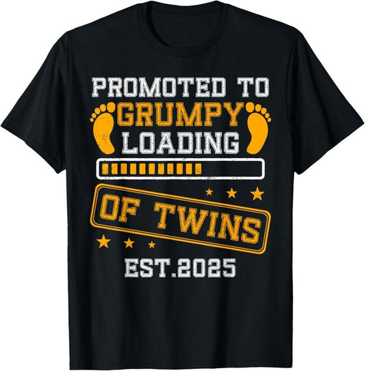 100% Cotton Promoted To GRUMPY of Twins Family est 2025 Loading Match T-Shirt