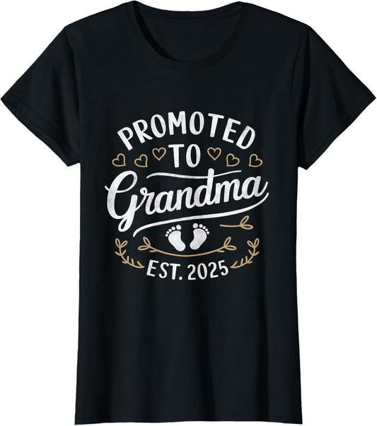 100% Cotton Promoted To Grandma Est. 2025 T-Shirt