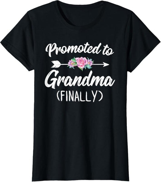 100% Cotton Promoted To Grandma Finally Shirt Soon To Be Grandma T-Shirt