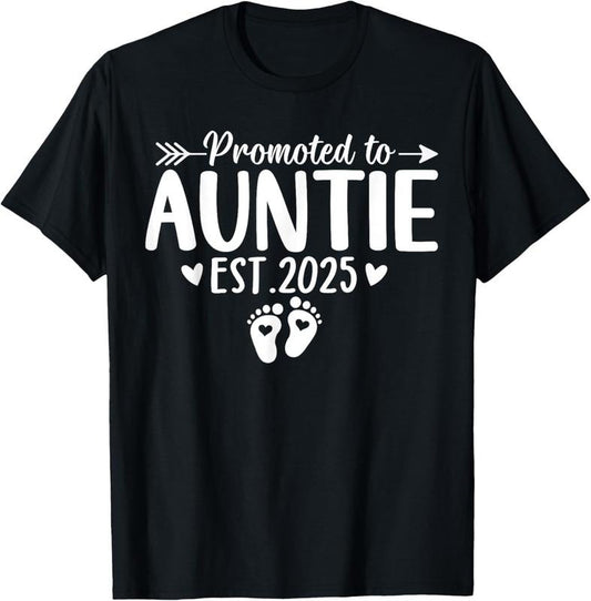 100% Cotton Promoted to Auntie Est 2025 Soon To Be New Aunt  Reveal T-Shirt