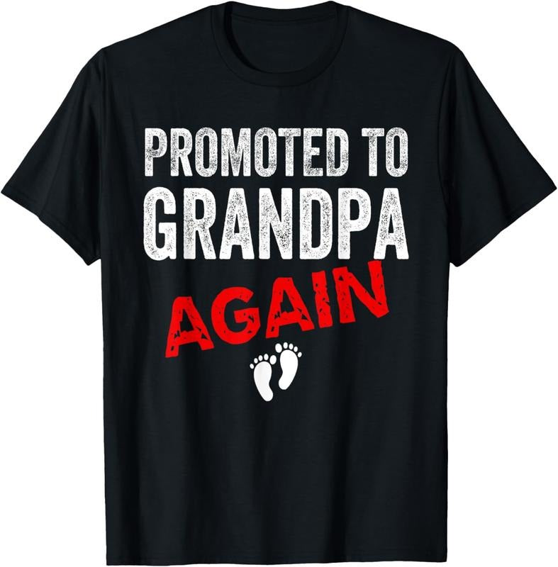 100% Cotton Promoted to Grandpa Again Dad Pregnancy Announcement Funny T-Shirt