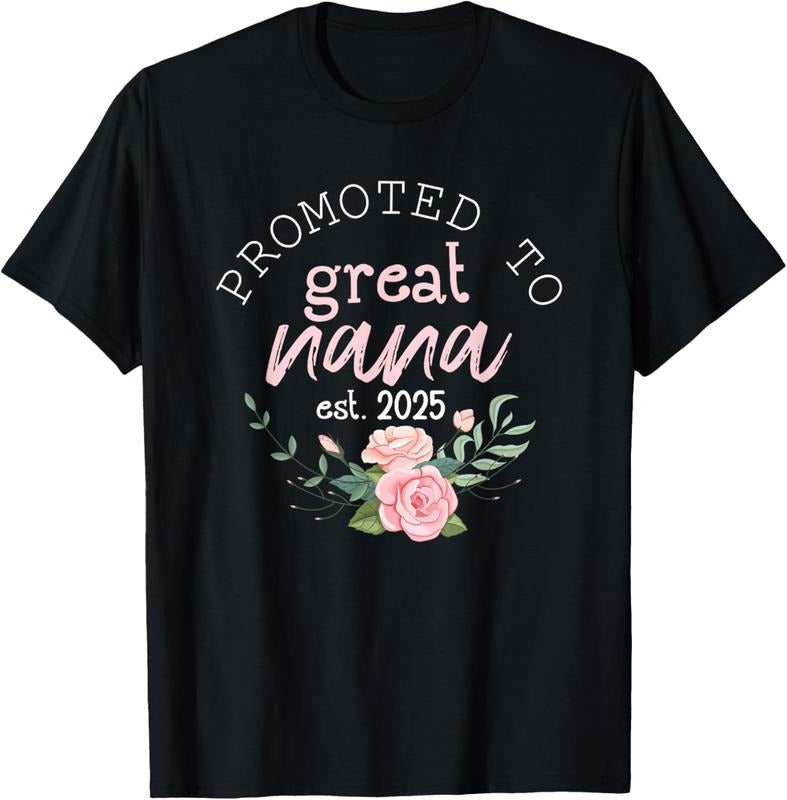 100% Cotton Promoted to Great Grandma 2025 Gifts First Time Grandma Nana T-Shirt