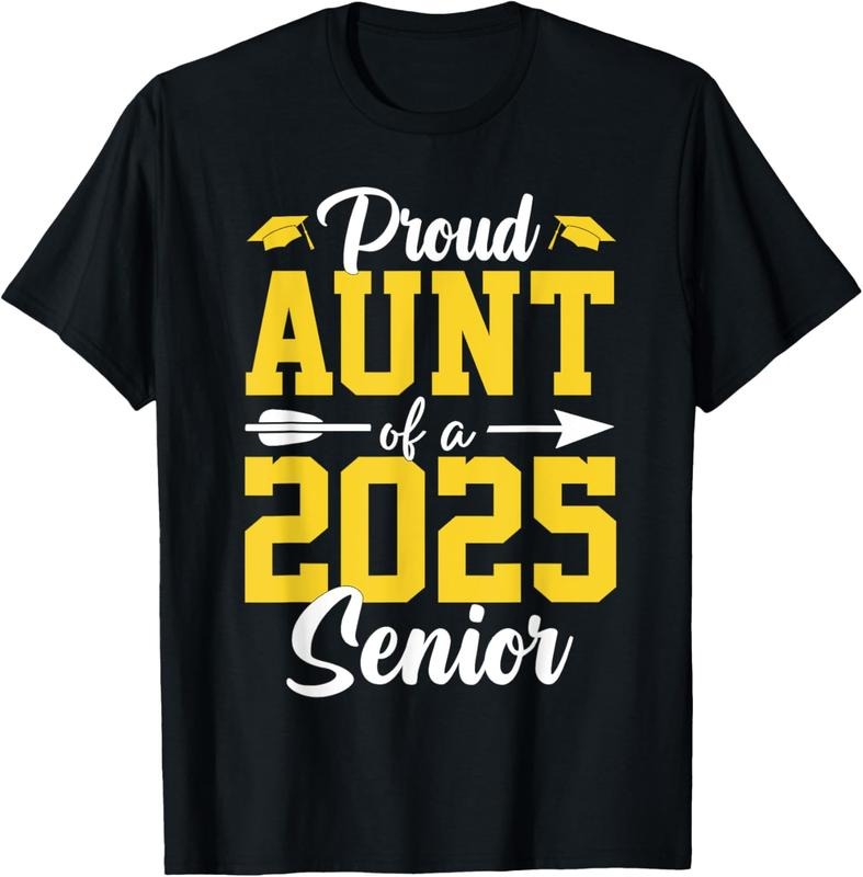 100% Cotton Proud Aunt Of A Senior 2025 Class of 2025 Senior Aunt T-Shirt