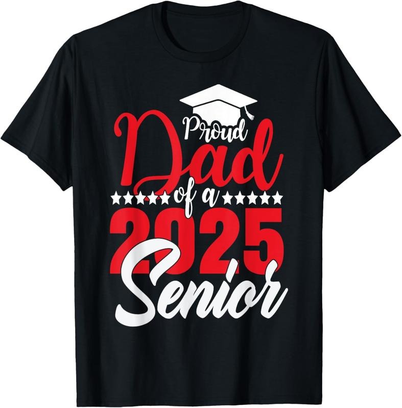 100% Cotton Proud Dad Of A 2025 Senior Dad Class Of 2025 Graduation T-Shirt