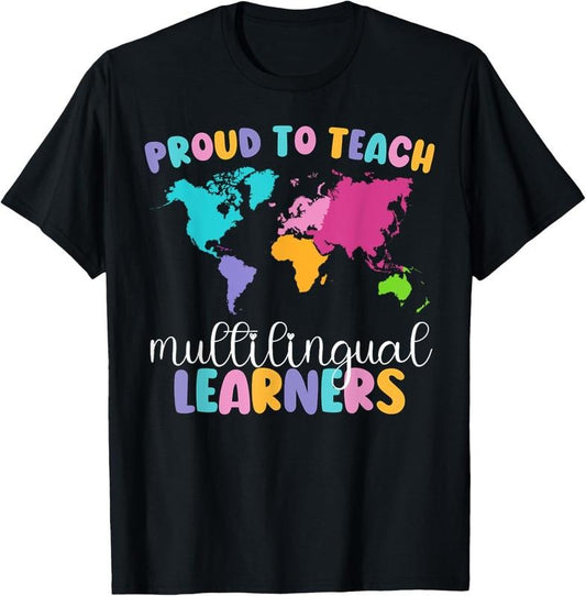 100% Cotton Proud To Teach Multilingual Learner ESL English Teacher T-Shirtstyle{n002}2