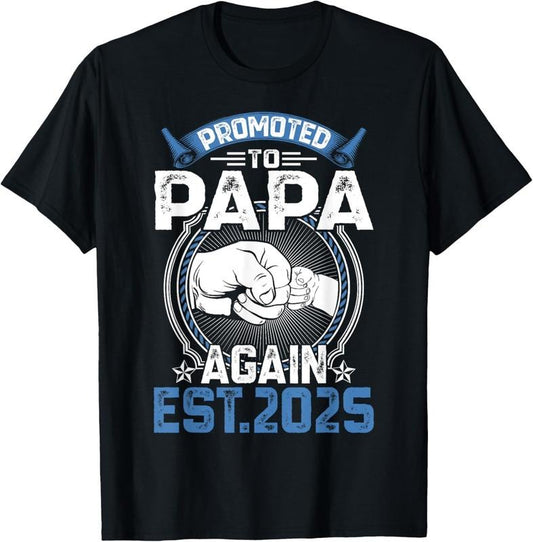 100% Cotton Retro Promoted To Papa 2025 Again Soon To Be Papa Mens T-Shirt