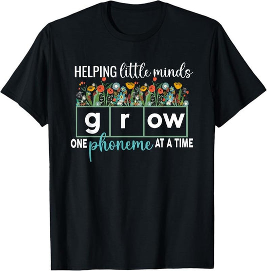 100% Cotton Science of Reading Helping A Little Minds Grow Phonics Women T-Shirt