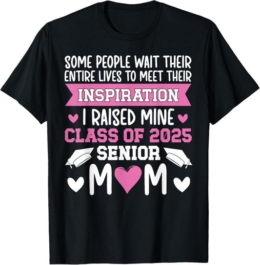 100% Cotton Senior 2025 Mom Class Of 2025 Mother Proud Senior 2025 Mama T-Shirt