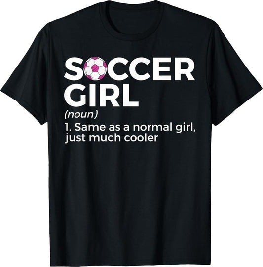 100% Cotton Soccer Girl Definition T-Shirtstyle{n002}2