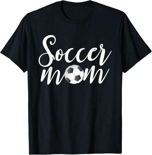 100% Cotton Soccer Mom Funny Soccer Season Mother's Day Soccer Mama T-Shirt