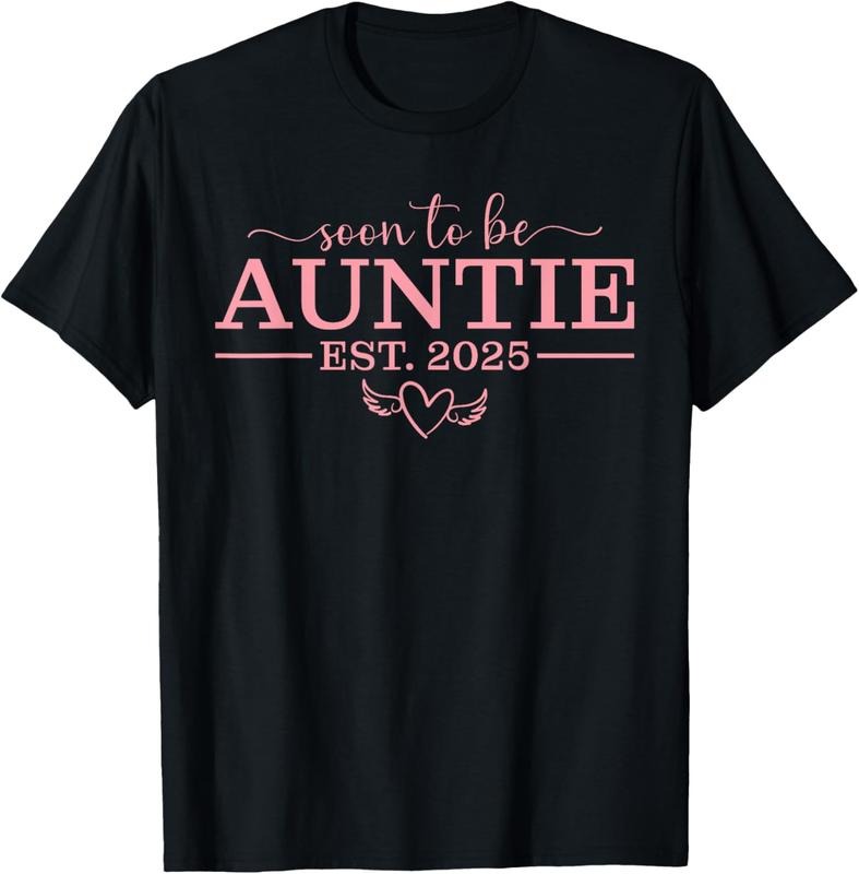 100% Cotton Soon To Be Aunt 2025 First Time Auntie T-Shirt