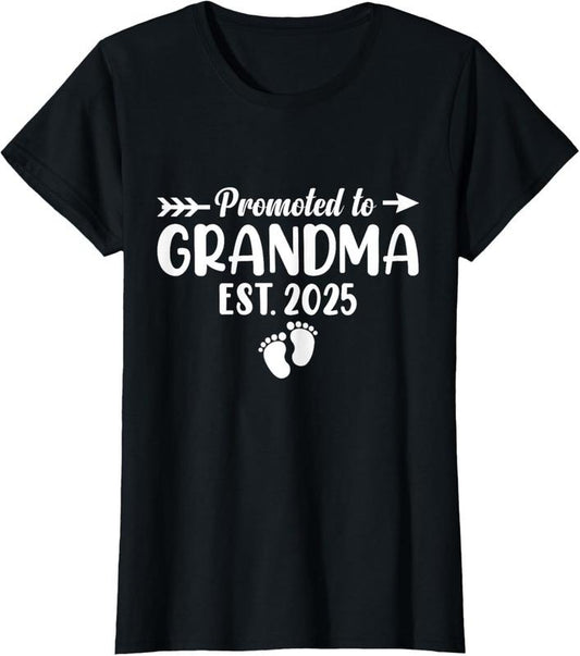 100% Cotton Soon to Be Grandma 2025 Gift Promoted to Grandma Est 2025 T-Shirt
