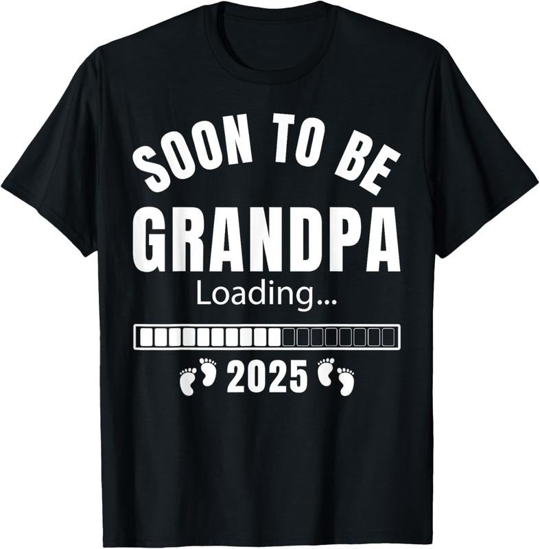 100% Cotton Soon to be Grandpa 2025 Loading Promoted to Grandpa 2025 T-Shirt