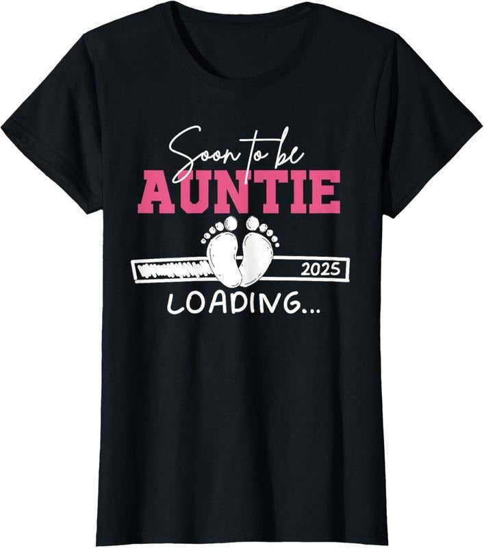 100% Cotton Soon to be aunt 2025 Loading auntie to be 2025 Aunt 2025 T-Shirt