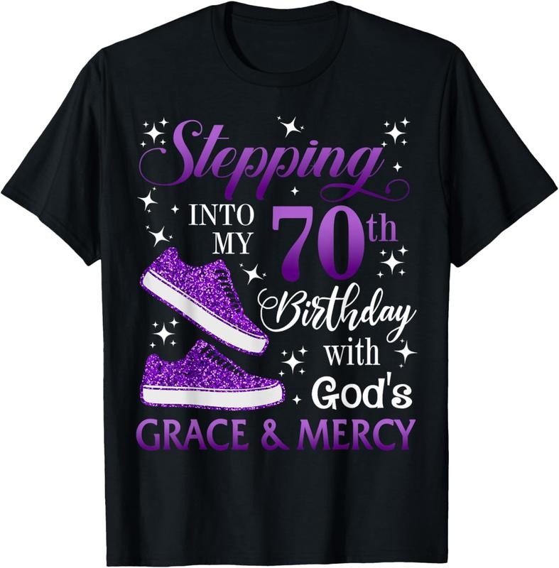 100% Cotton Stepping into my 70th birthday with God's grace & Mercy Girl T-Shirt