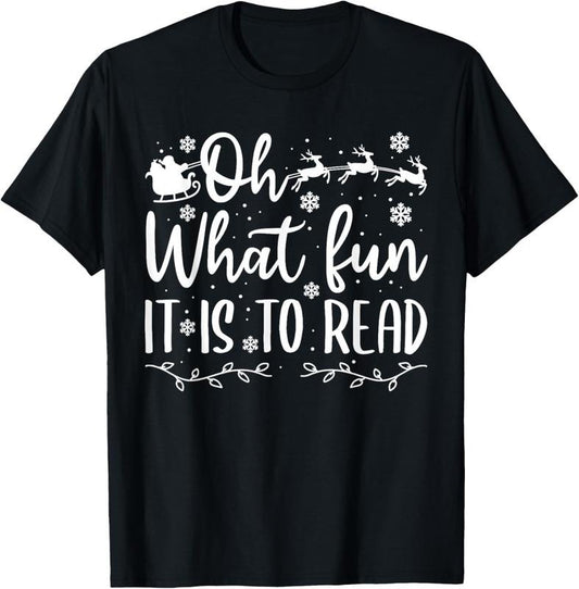 100% Cotton Teacher Christmas Shirt, Librarian Oh What Fun It Is To Read T-Shirt