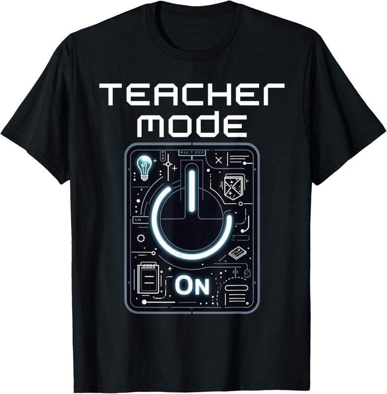 100% Cotton Teacher Mode On: Empowered Educator Design T-Shirt