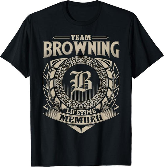 100% Cotton Team BROWNING Lifetime Member Vintage BROWNING Family T-Shirt