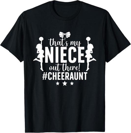 100% Cotton That's My Niece Cheer Aunt Cheerleading Auntie T-Shirt