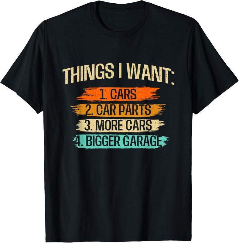 100% Cotton Things I Want - Car Parts Enthusiast Auto Mechanic Engine T-Shirt