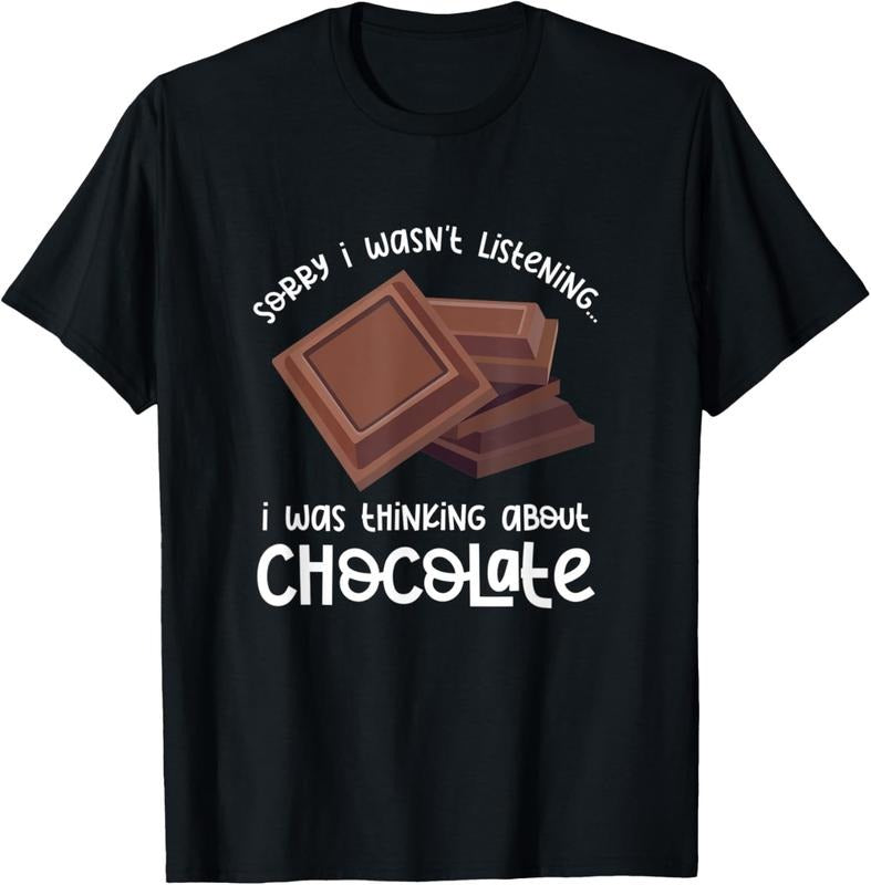 100% Cotton Thinking About Chocolate Funny Saying Cocoa T-Shirt