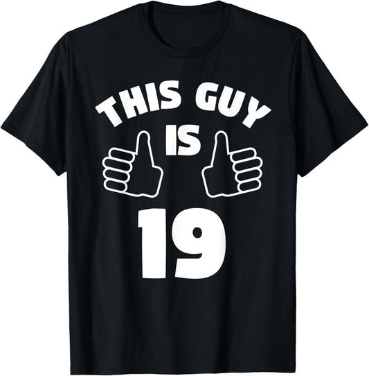 100% Cotton This Guy Is 19 Years Old Shirt 19th Birthday Gift for Boys T-Shirt