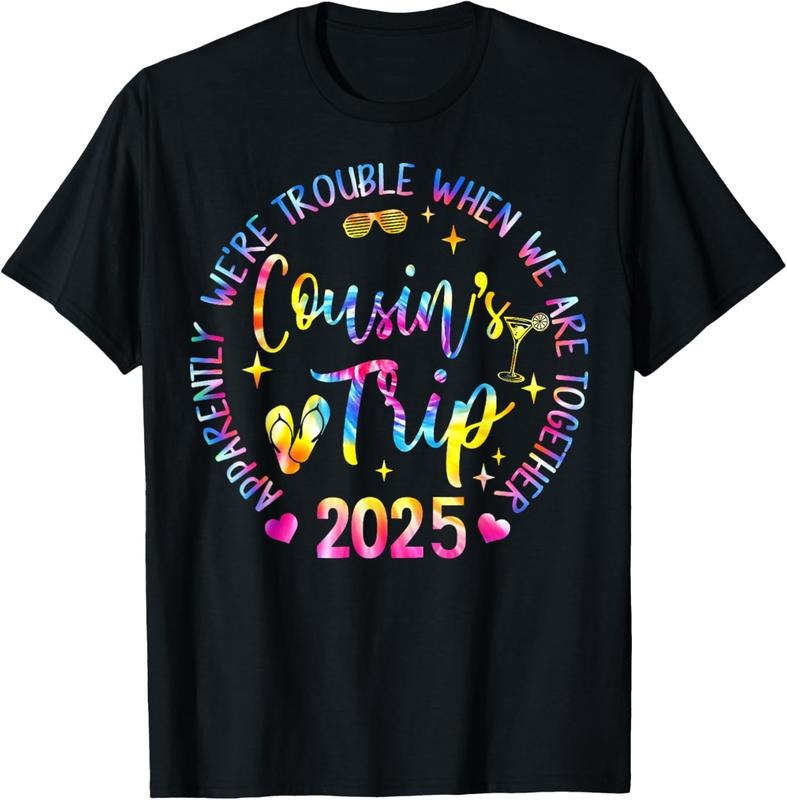 100% Cotton We Are Trouble When We're Together Cousins Trip 2025 T-Shirt