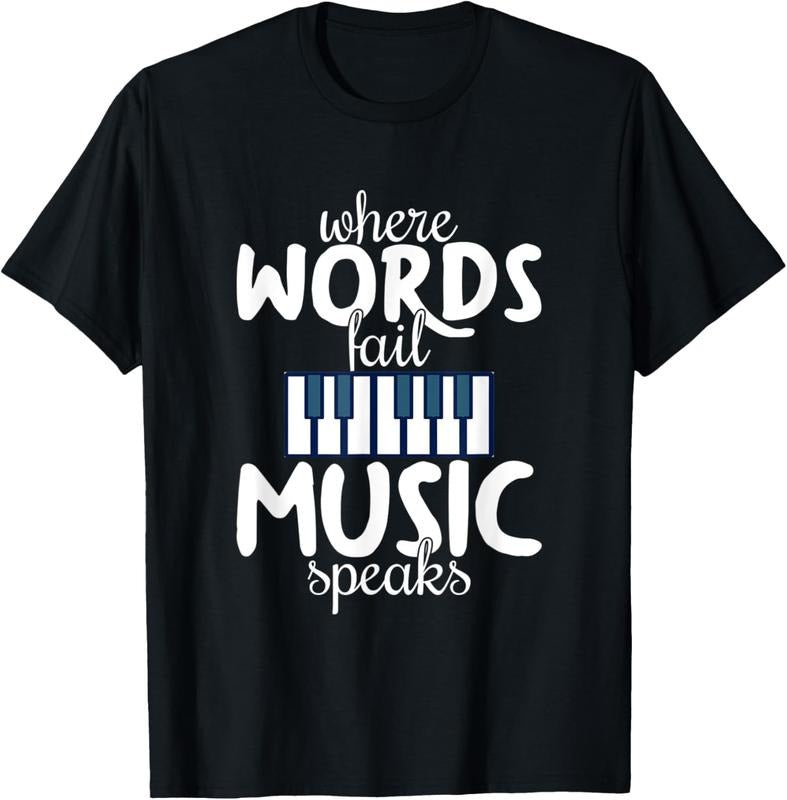 100% Cotton Where Words Fail Music Speaks | Music Lovers T-Shirt