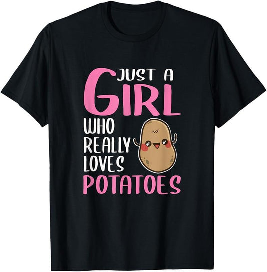 100% Cotton Womens Potatoe Gift Just A Girl Who Really Loves Potatoes T-Shirt