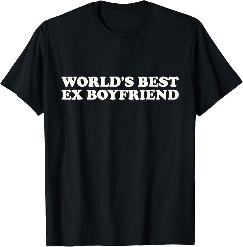 100% Cotton World's Best Ex Boyfriend Funny Ex-Boyfriend T-Shirt