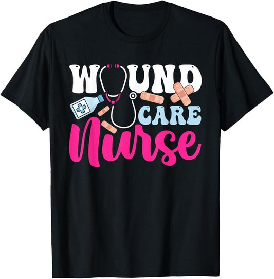 100% Cotton Wound Care Nurse WOCN Certified Registered Nurse T-Shirt