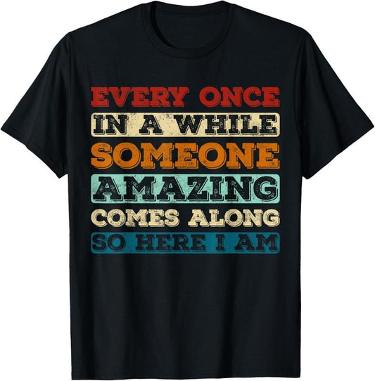 100% Cotton funny T-Shirt